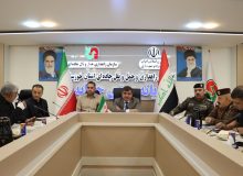 دیدار مسئولان خوزستان با هیئت عراقی برای تسهیل در تردد زوار اتباع خارجی